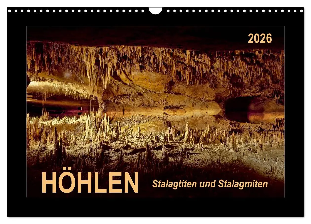 Cover: 9783516049169 | Höhlen, Stalaktiten und Stalagmiten (Wandkalender 2026 DIN A3...