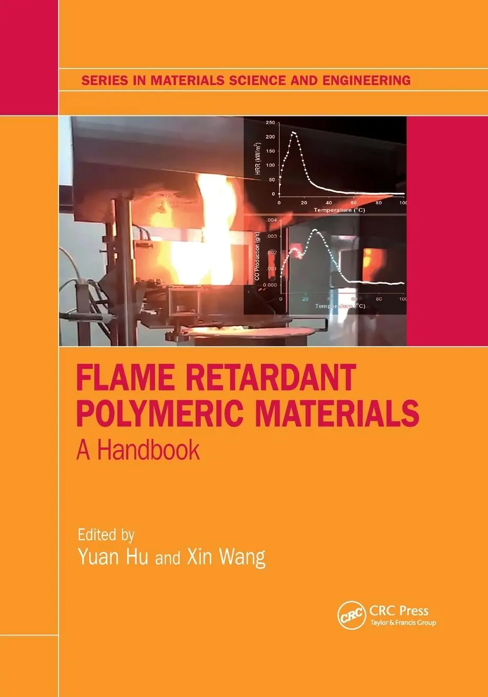 Cover: 9780367779269 | Flame Retardant Polymeric Materials | A Handbook | Yuan Hu (u. a.)