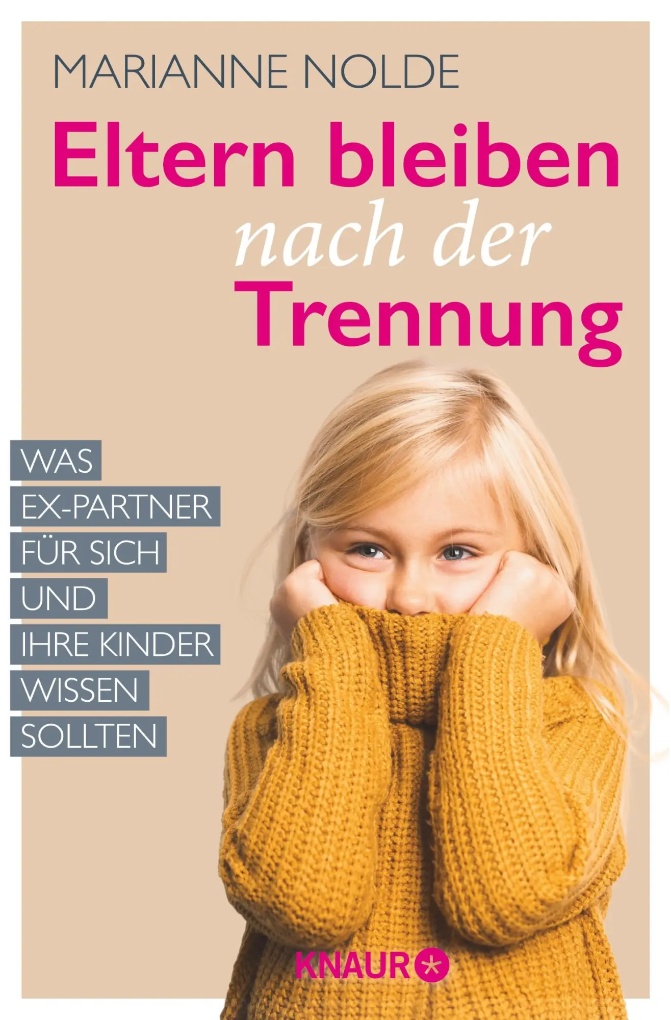 Cover: 9783426569269 | Eltern bleiben nach der Trennung | Marianne Nolde | Taschenbuch | 2025