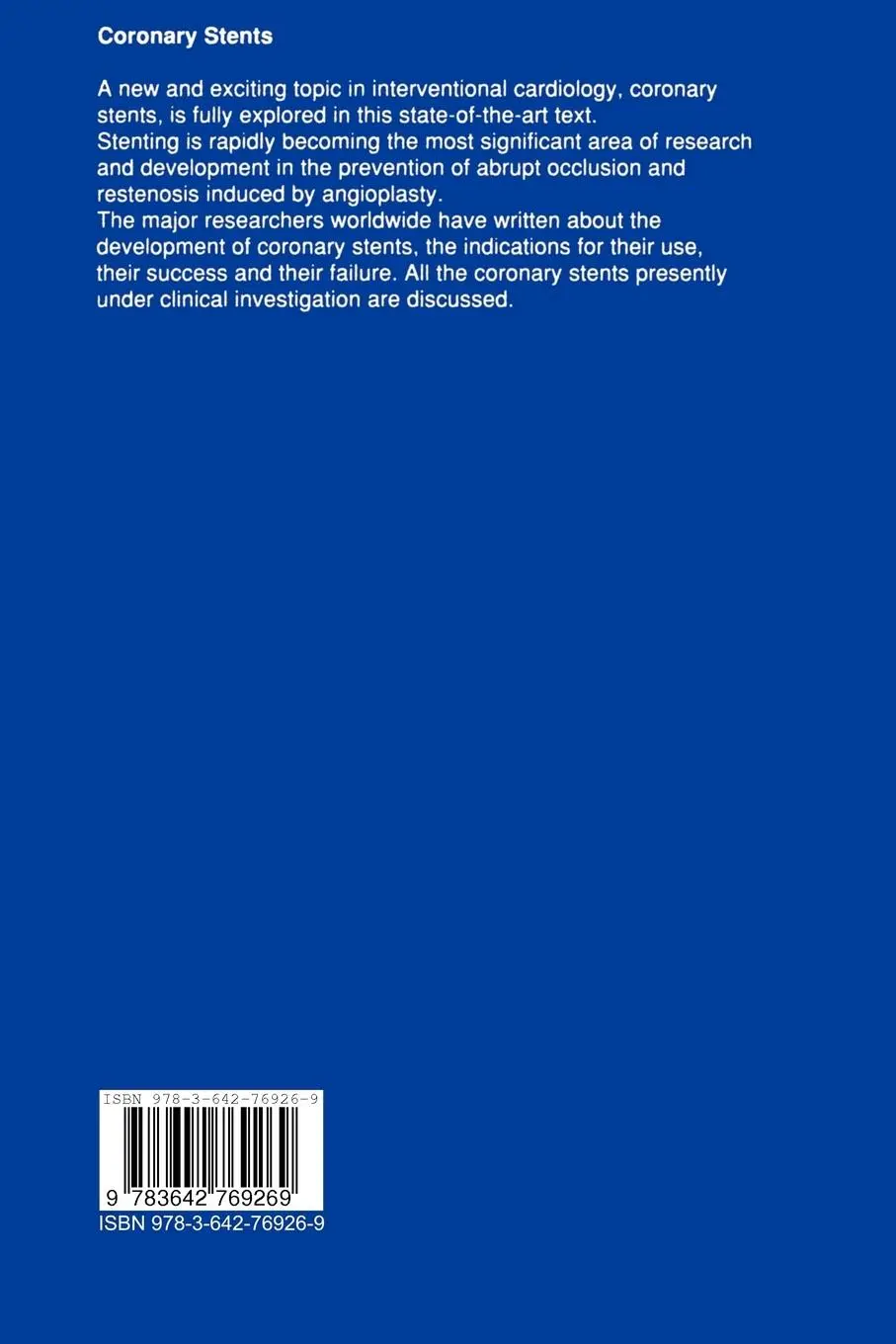 Rückseite: 9783642769269 | Coronary Stents | Ulrich Sigwart (u. a.) | Taschenbuch | ix | Englisch