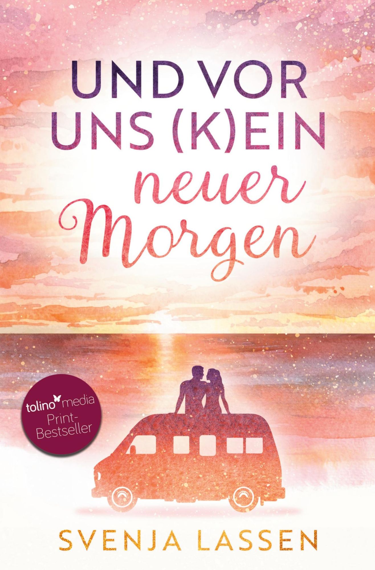 Cover: 9783759209269 | Und vor uns (k)ein neuer Morgen | Svenja Lassen | Taschenbuch | 304 S.