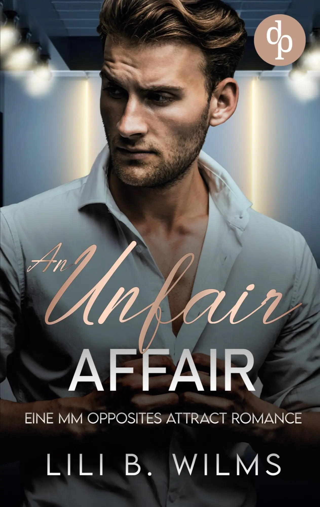 Cover: 9783989989269 | An Unfair Affair | Eine MM Opposites Attract Romance | Lili B. Wilms