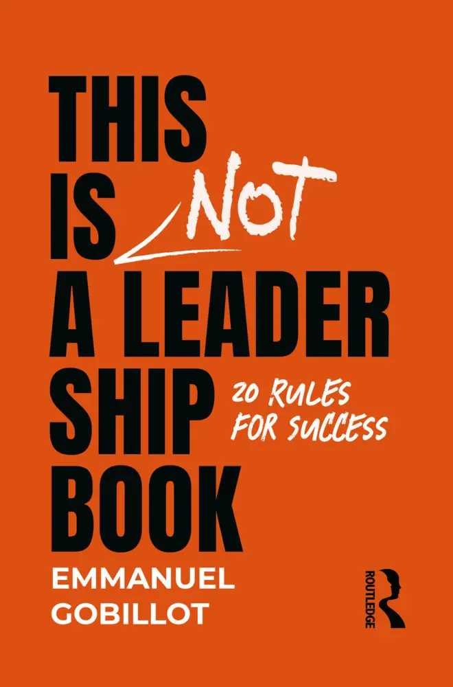 Cover: 9781032639369 | This Is Not A Leadership Book | 20 Rules for Success | Gobillot | Buch