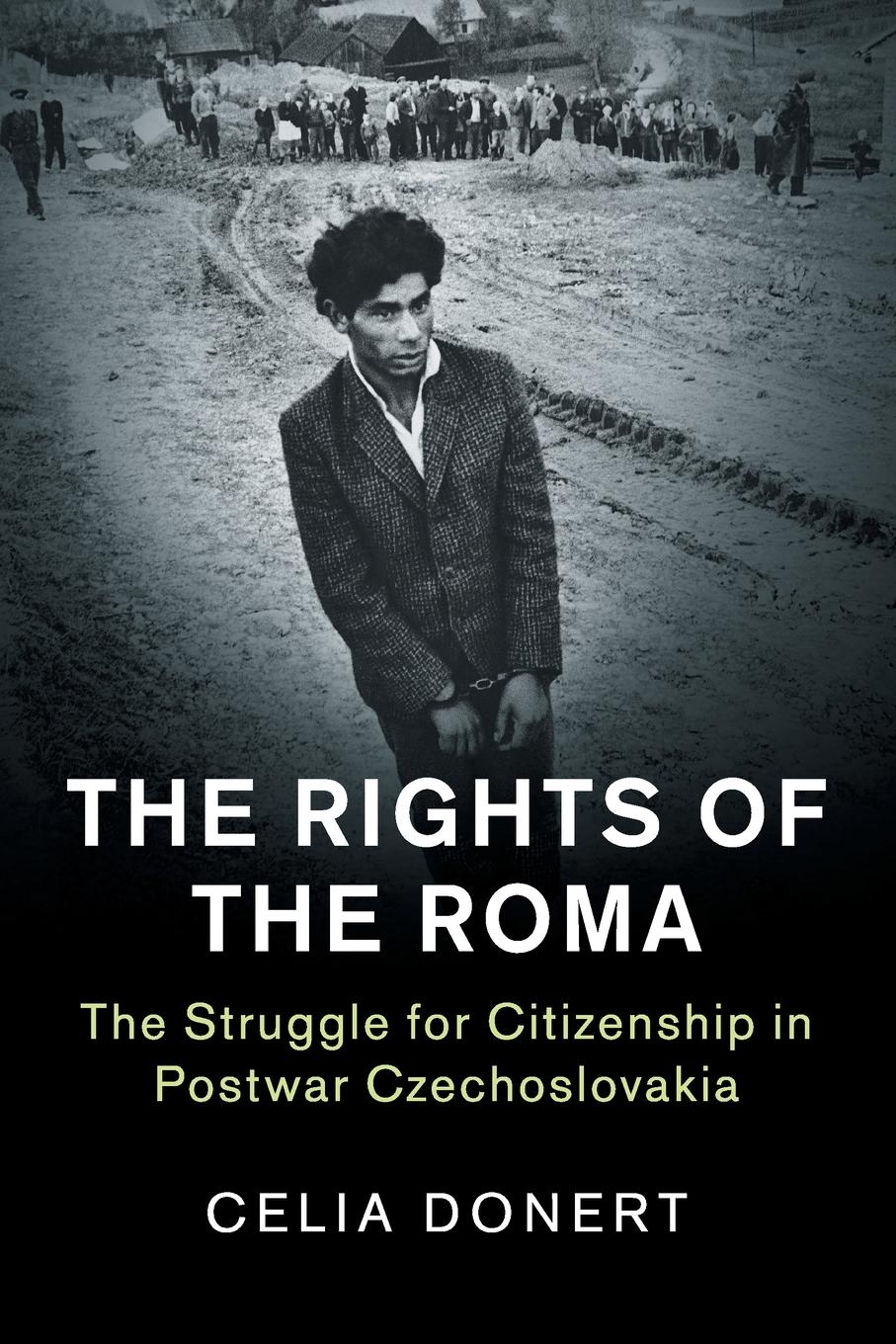 Cover: 9781316629369 | The Rights of the Roma | Celia Donert | Taschenbuch | Englisch | 2020