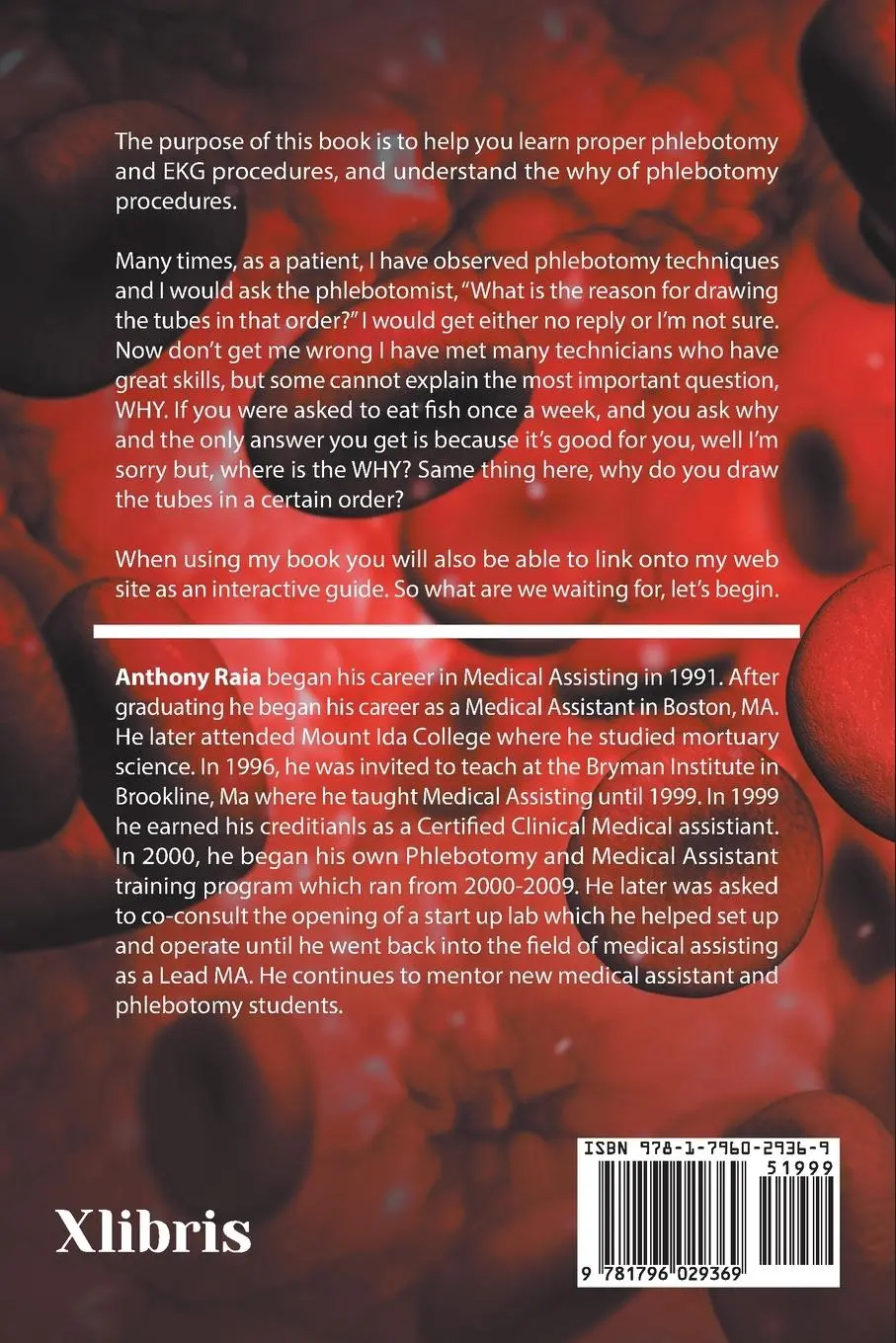 Rückseite: 9781796029369 | Phlebotomy Fundamentals | Anthony Raia | Taschenbuch | Englisch | 2019