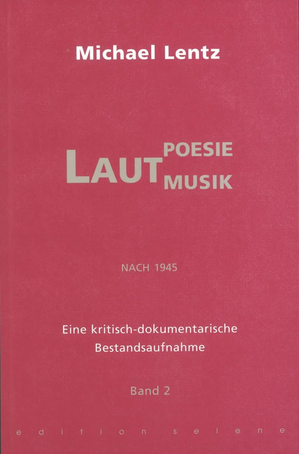 Cover: 9783100439369 | Lautpoesie/-musik nach 1945 | Michael Lentz | Buch | 1240 S. | Deutsch