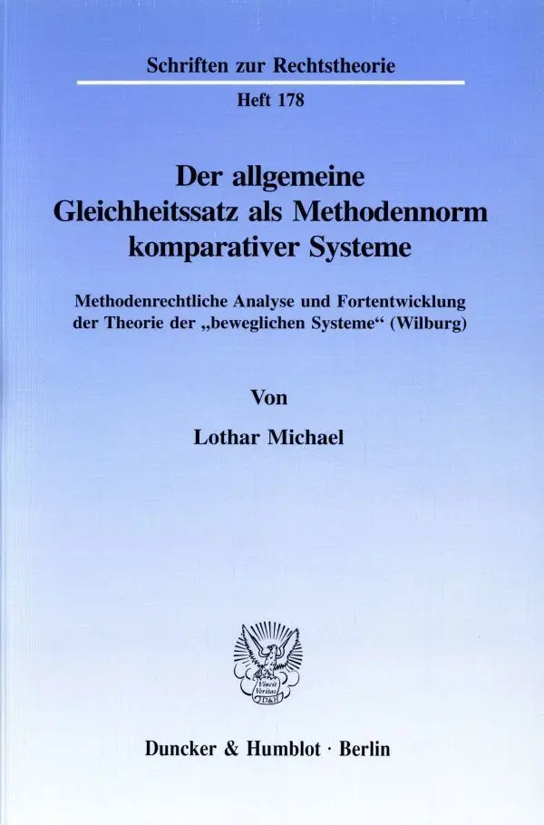 Cover: 9783428089369 | Der allgemeine Gleichheitssatz als Methodennorm komparativer Systeme.