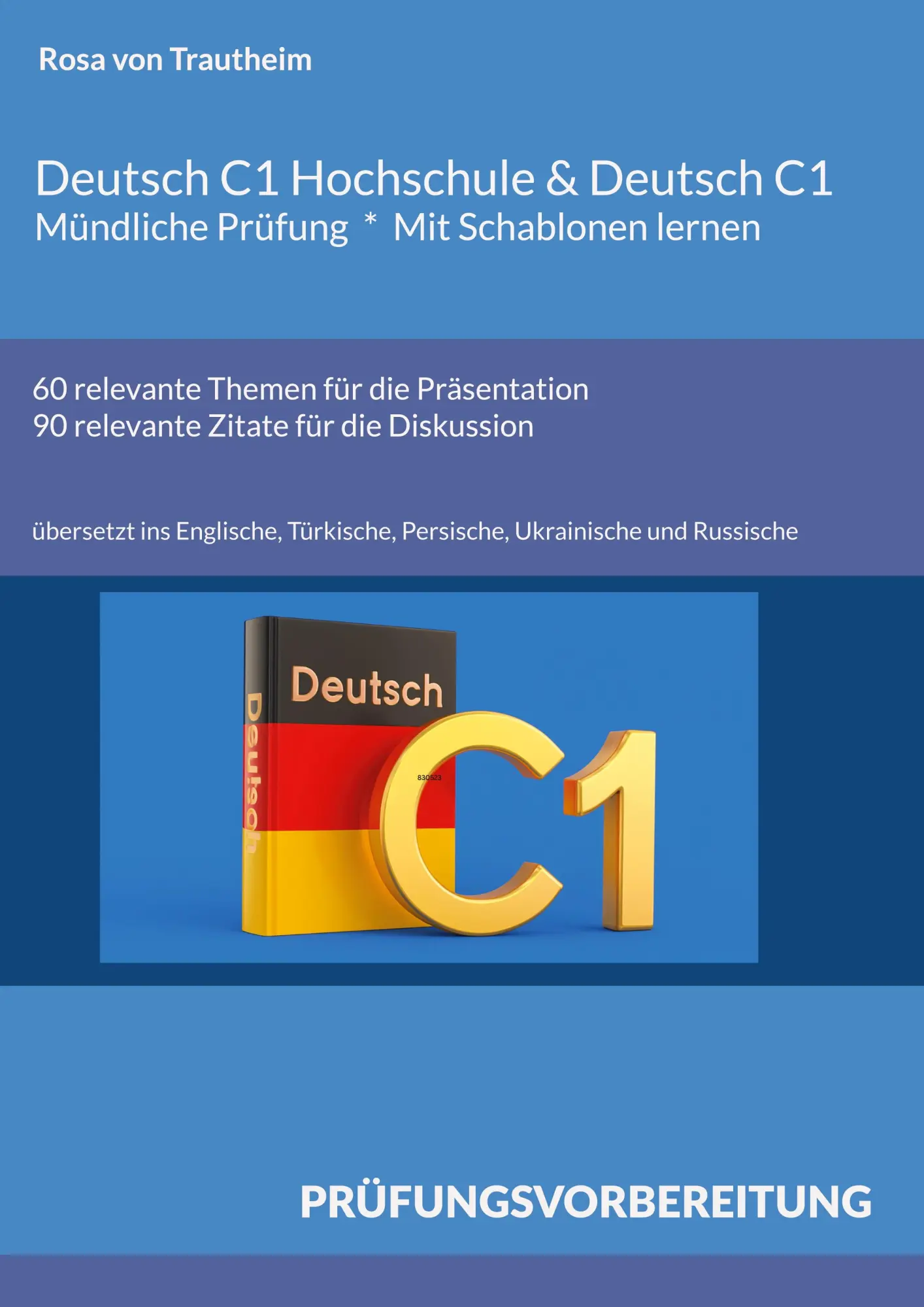 Cover: 9783695159369 | Deutsch C1 Hochschule &amp; Deutsch C1 * Mündliche Prüfung * Mit...