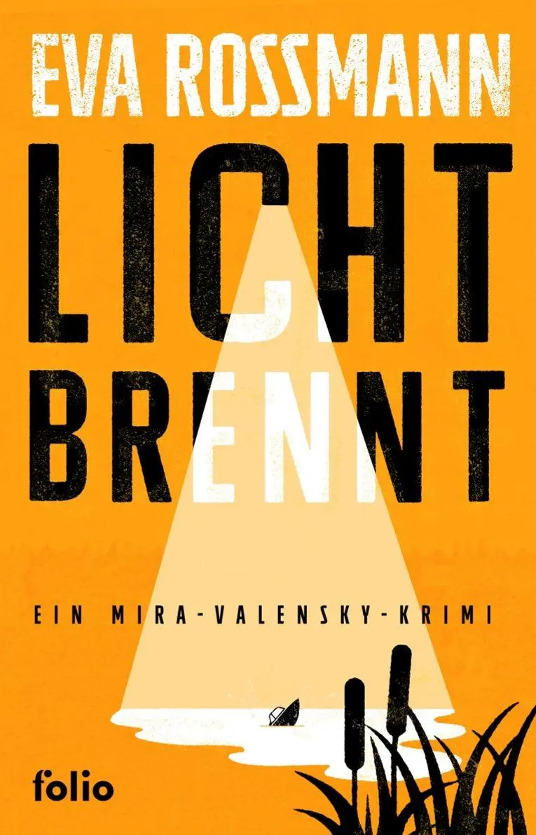 Cover: 9783852569369 | Licht brennt | Ein Mira-Valensky-Krimi | Eva Rossmann | Taschenbuch