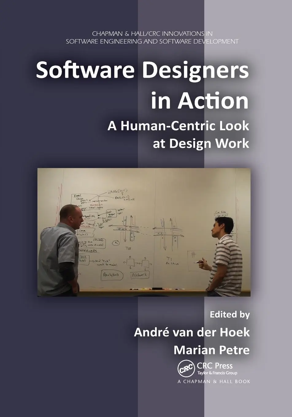 Cover: 9780367379469 | Software Designers in Action | A Human-Centric Look at Design Work