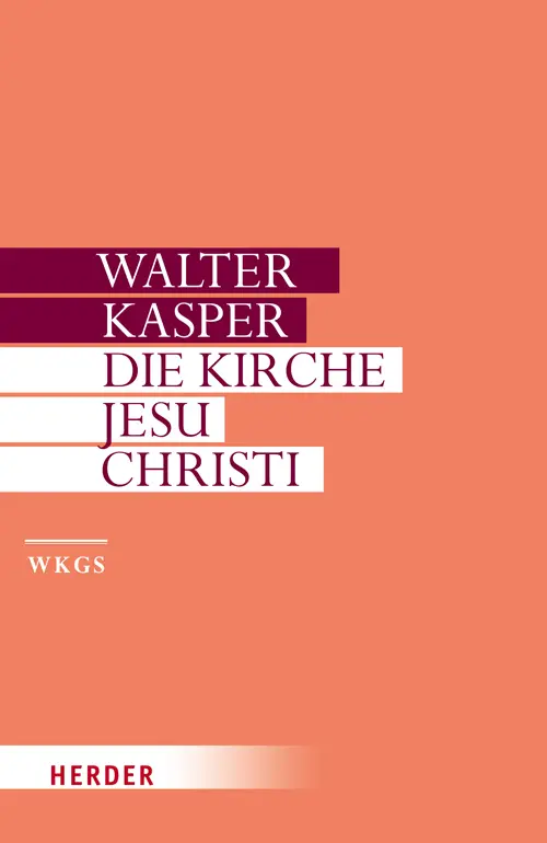 Cover: 9783451299469 | Die Kirche Jesu Christi | Schriften zur Ekklesiologie, Tl.1 | Kasper