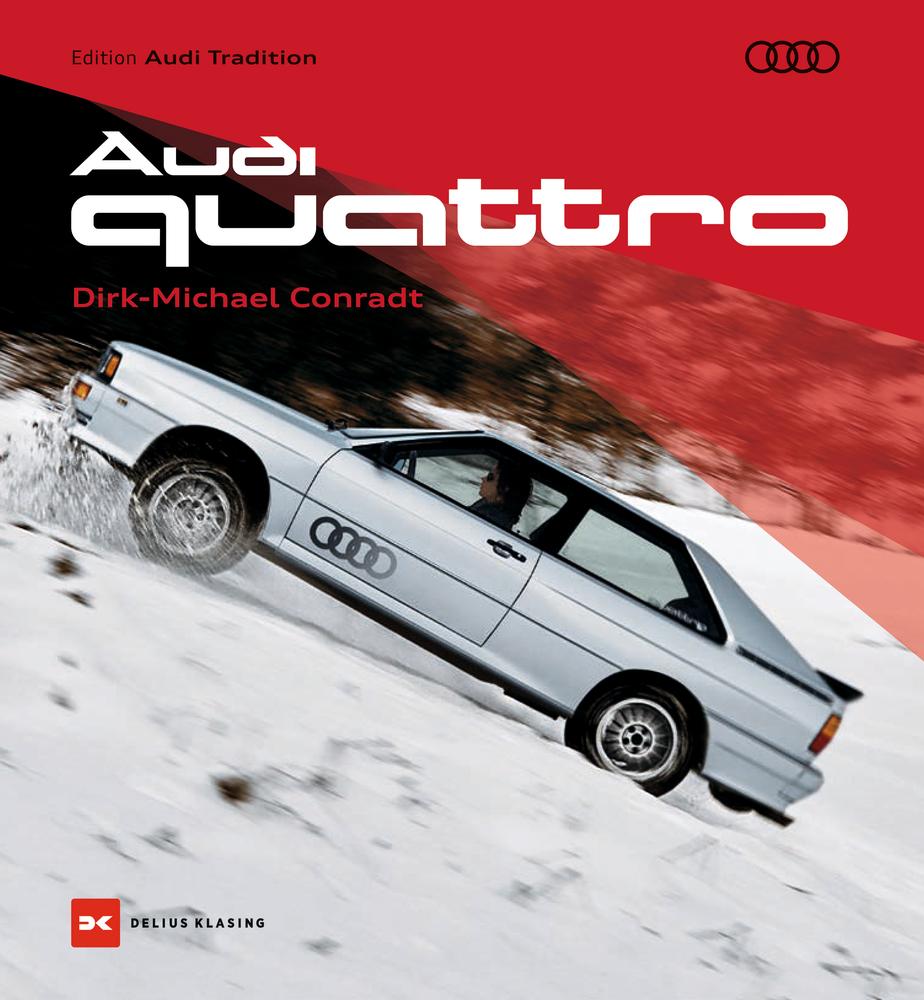 Cover: 9783667119469 | Audi quattro | Dirk-Michael Conradt | Buch | 400 S. | Deutsch | 2020