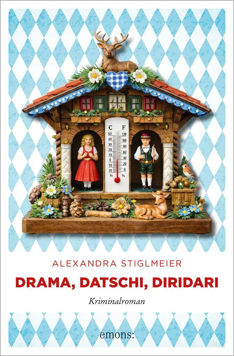 Cover: 9783740829469 | Drama, Datschi, Diridari | Alexandra Stiglmeier | Taschenbuch | 288 S.