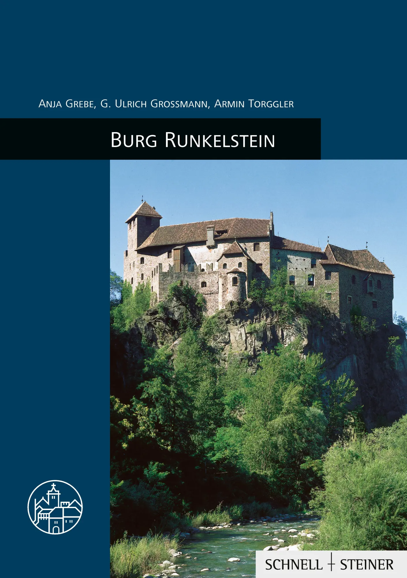 Cover: 9783795439569 | Burg Runkelstein | Burgenführer Bd. 20 | Anja Grebe (u. a.) | 56 S.