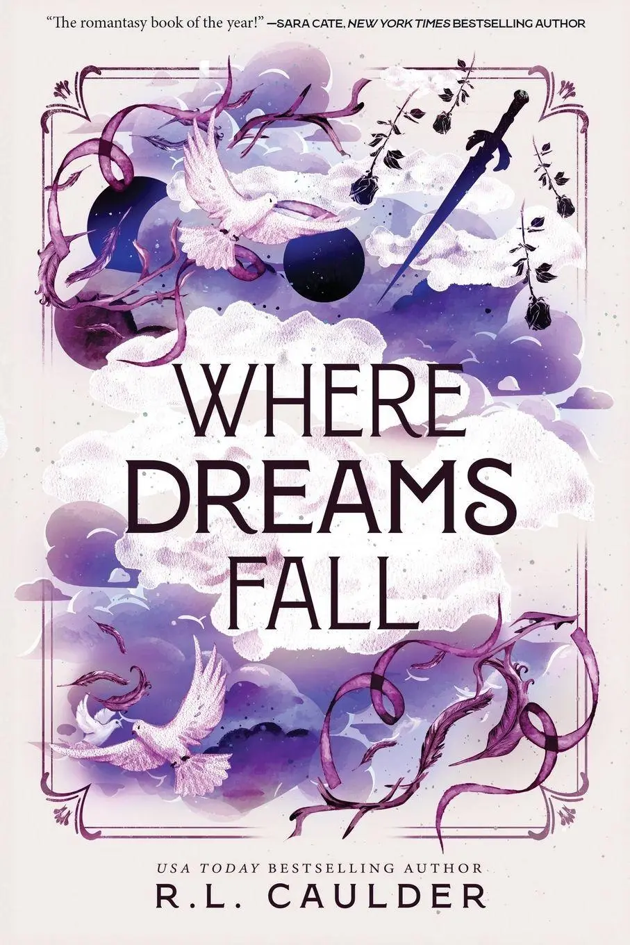 Cover: 9798895399569 | Where Dreams Fall | A Romantasy | R. L. Caulder | Taschenbuch | 2026