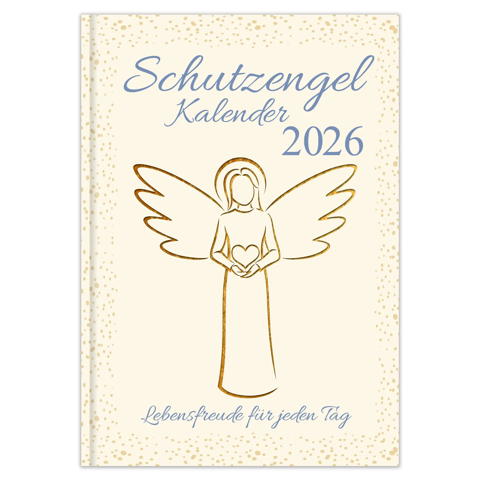Cover: 4260188019669 | Schutzengelkalender 2026 - Lebensfreude für jeden Tag | Schulte | 2026