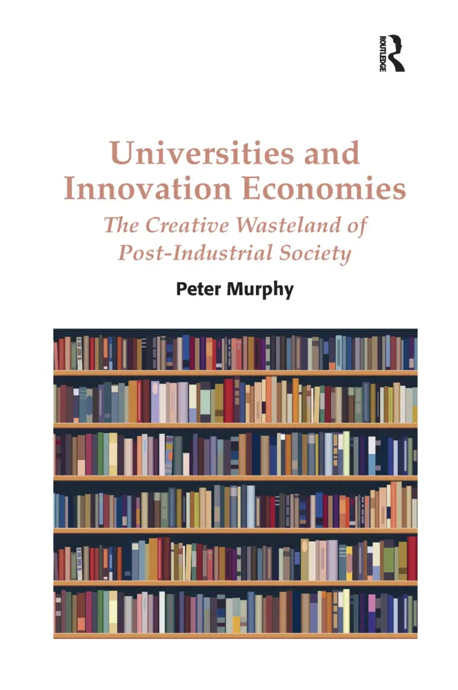 Cover: 9780367599669 | Universities and Innovation Economies | Peter Murphy | Taschenbuch