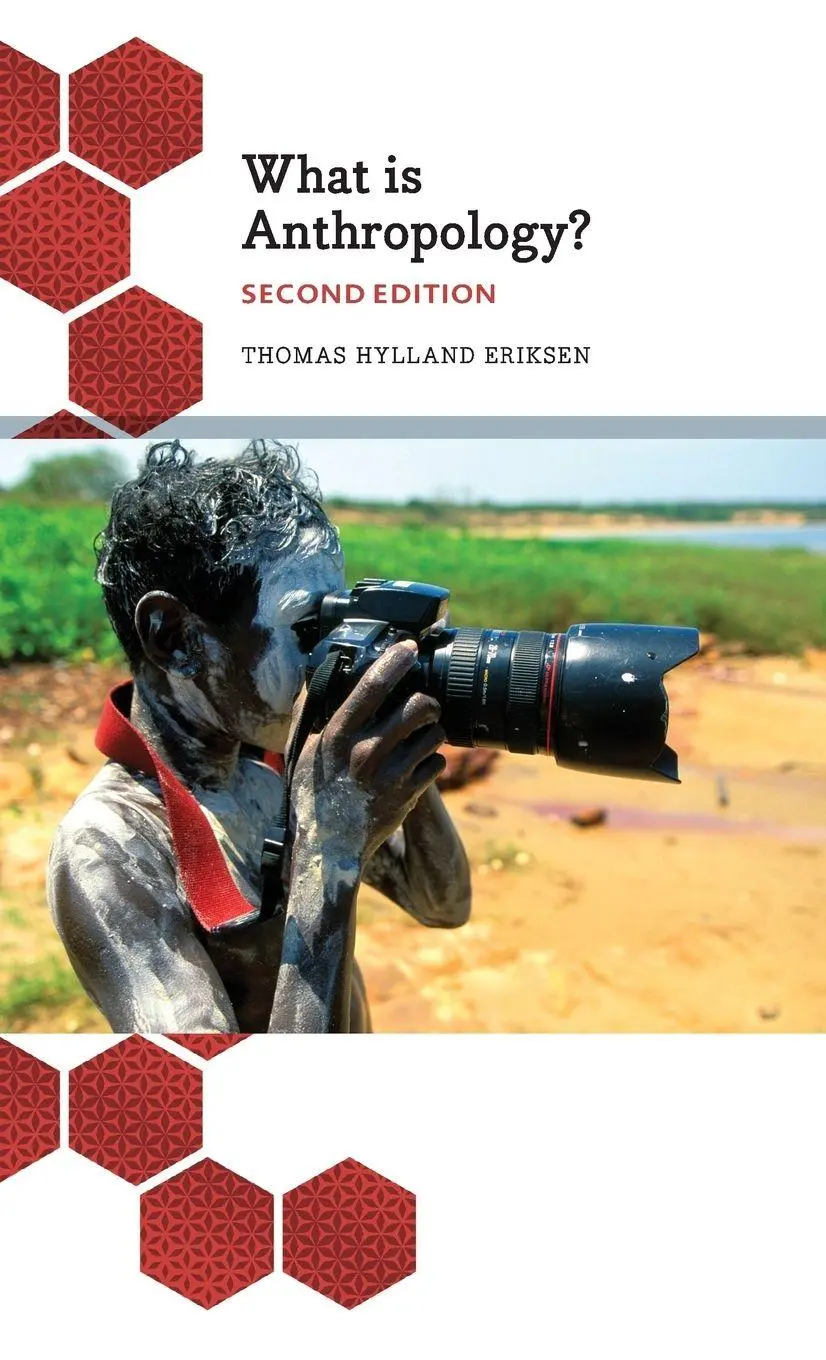 Cover: 9780745399669 | What is Anthropology? | Thomas Hylland Eriksen | Buch | Gebunden