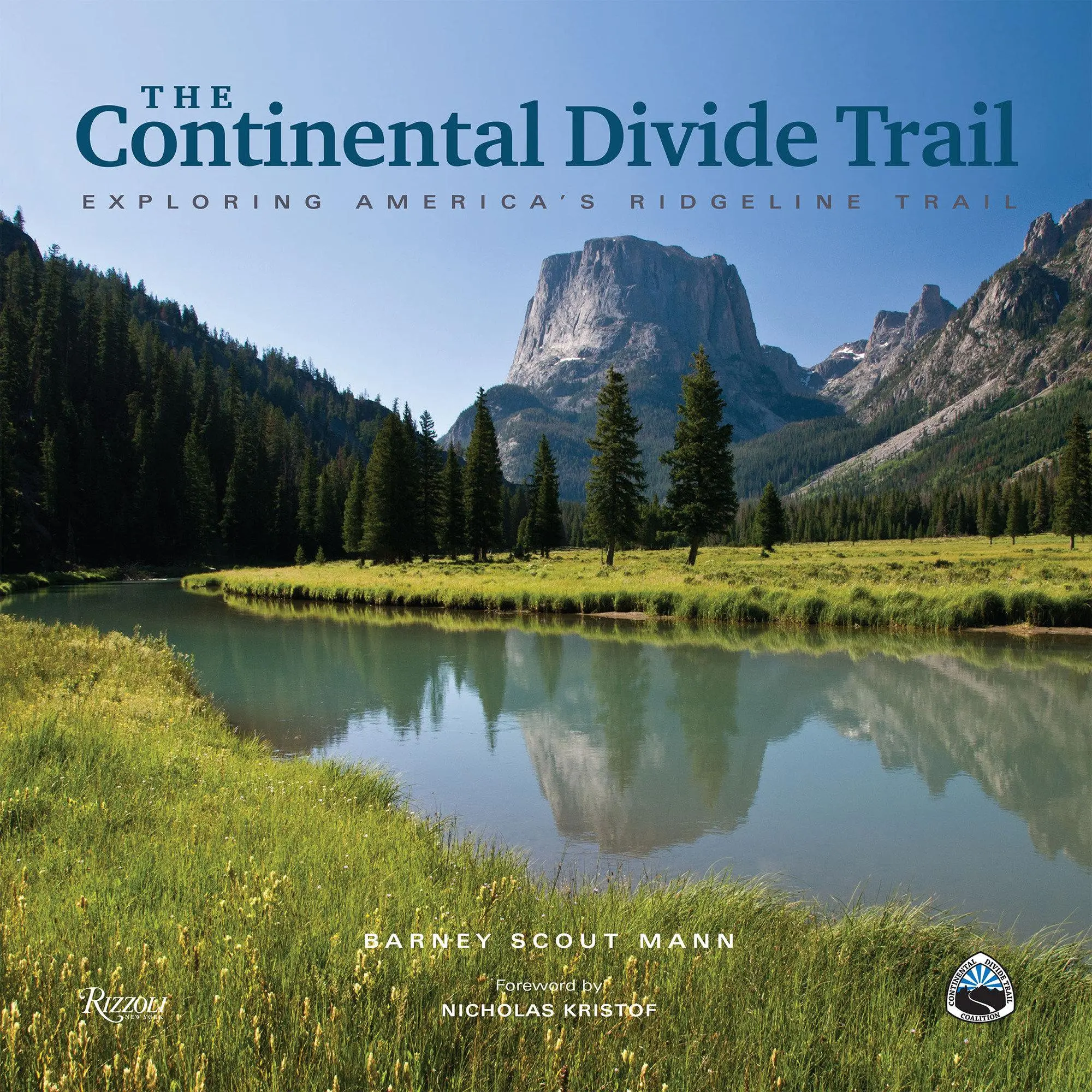 Cover: 9780789339669 | The Continental Divide Trail | Exploring America's Ridgeline Trail
