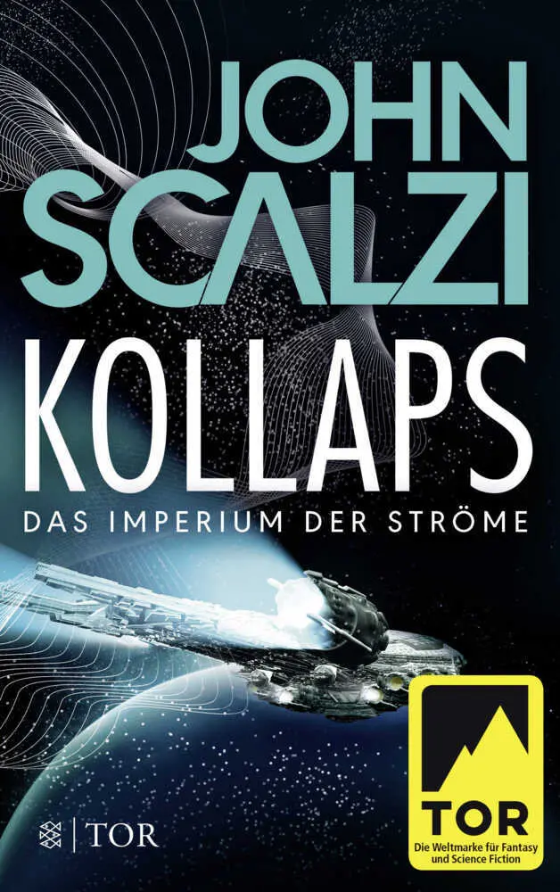 Cover: 9783596299669 | Kollaps - Das Imperium der Ströme 1 | Roman | John Scalzi | Buch