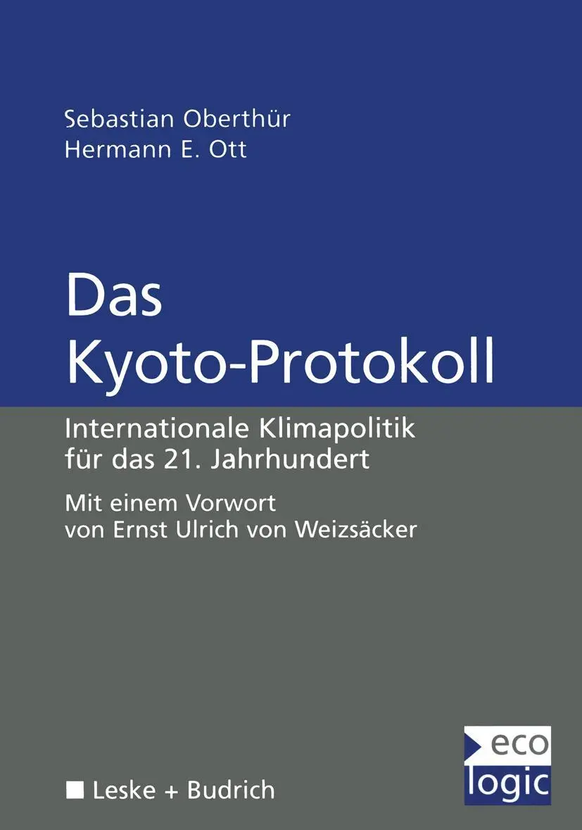 Cover: 9783810029669 | Das Kyoto-Protokoll | Hermann E. Ott (u. a.) | Taschenbuch | 443 S.