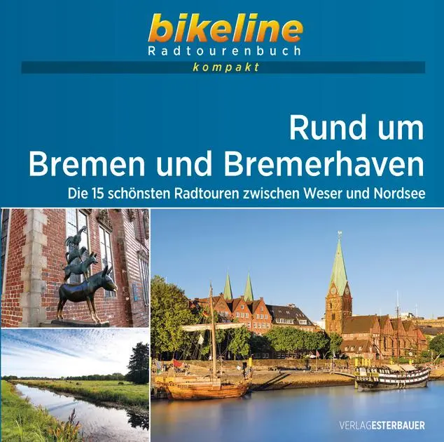 Cover: 9783850009669 | Radregion Rund um Bremen und Bremerhaven | Esterbauer Verlag | Buch
