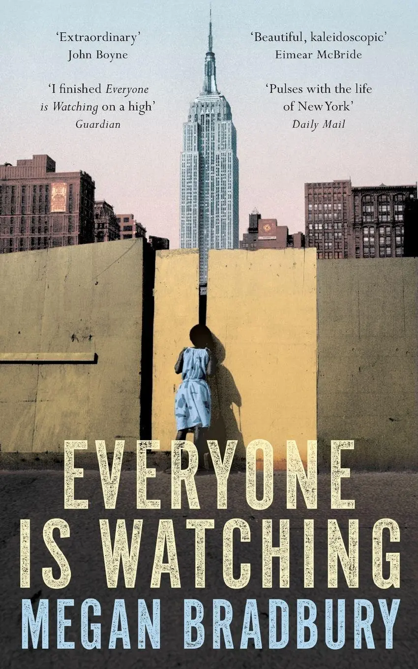 Cover: 9781509809769 | Everyone is Watching | Megan Bradbury | Taschenbuch | 278 S. | 2017