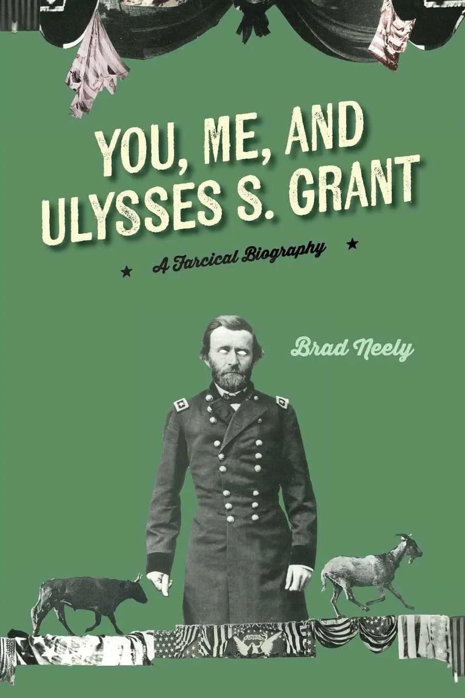 Cover: 9781684429769 | You, Me, and Ulysses S. Grant | Brad Neely | Taschenbuch | Englisch
