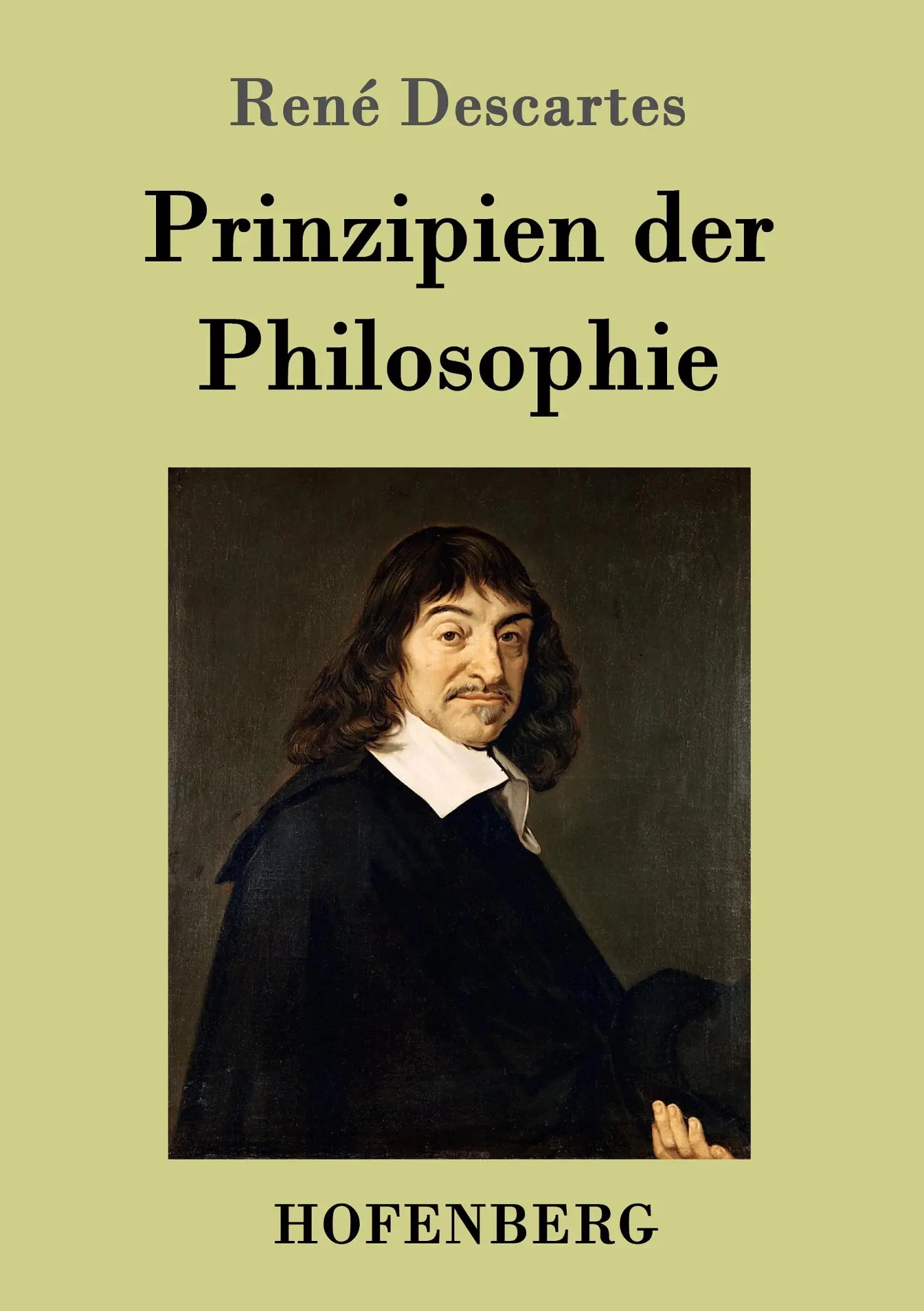 Cover: 9783843099769 | Prinzipien der Philosophie | René Descartes | Taschenbuch | 220 S.