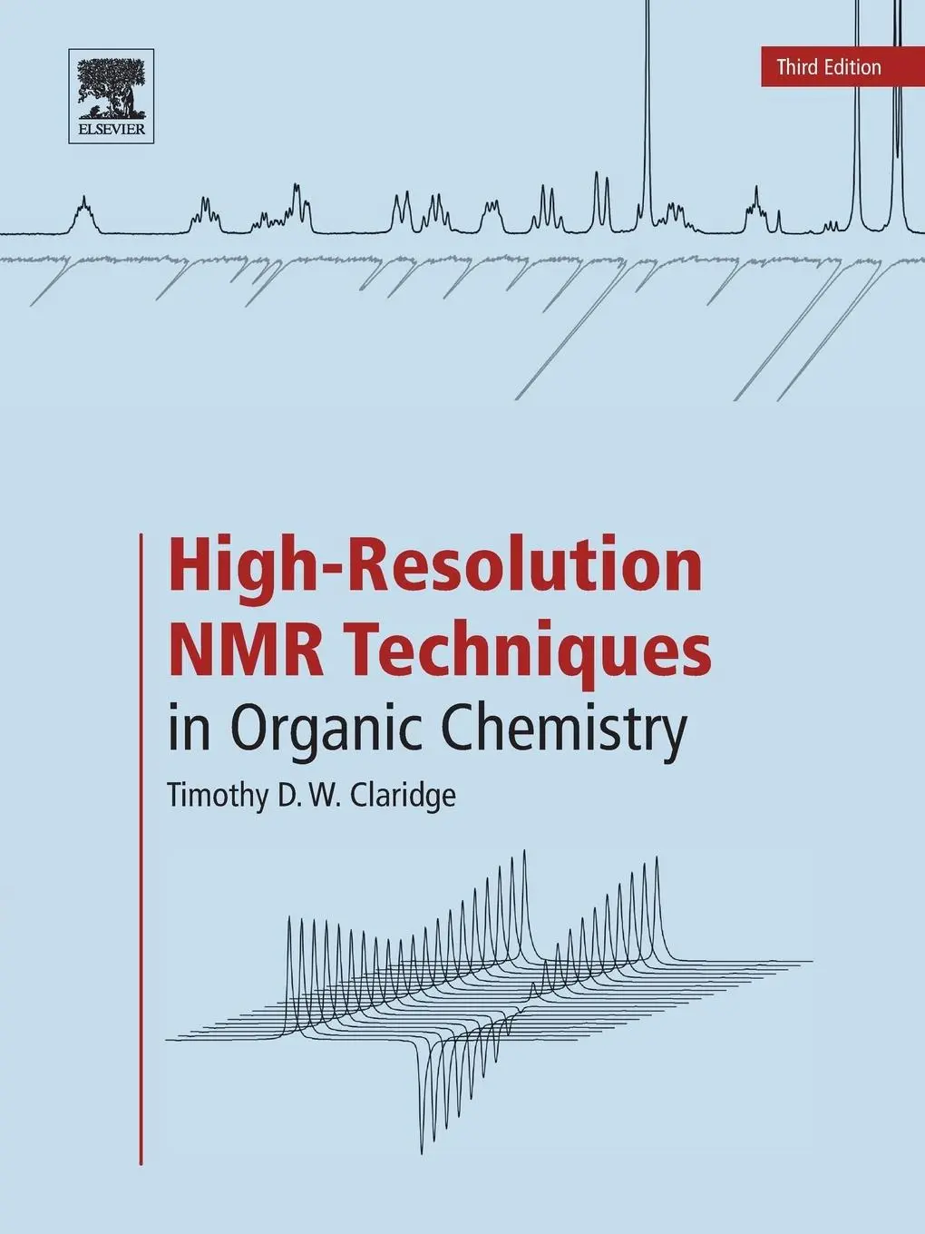 Cover: 9780080999869 | High-Resolution NMR Techniques in Organic Chemistry | Claridge | Buch