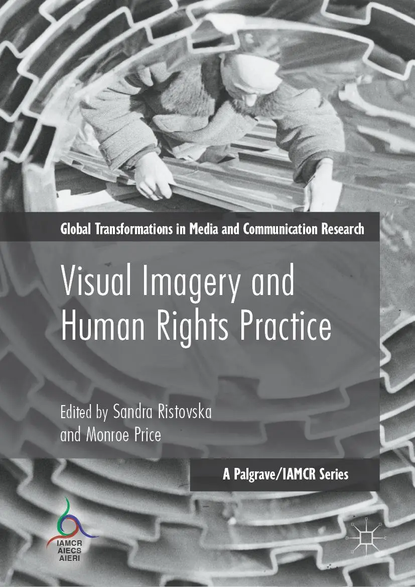 Cover: 9783319759869 | Visual Imagery and Human Rights Practice | Monroe Price (u. a.) | Buch
