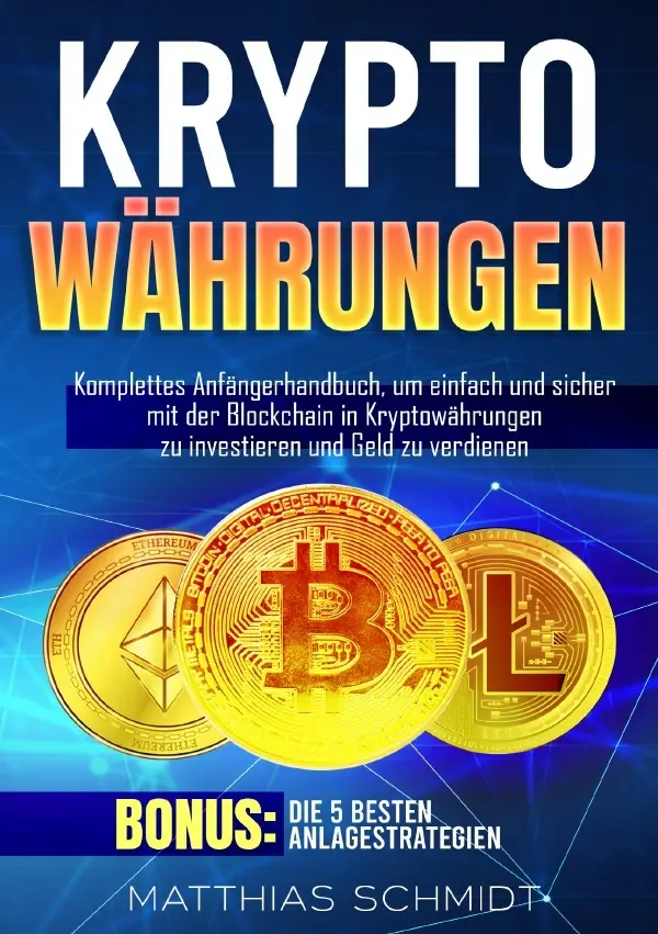 Cover: 9783758499869 | Kryptowährungen | Matthias Schmidt | Taschenbuch | 172 S. | Deutsch