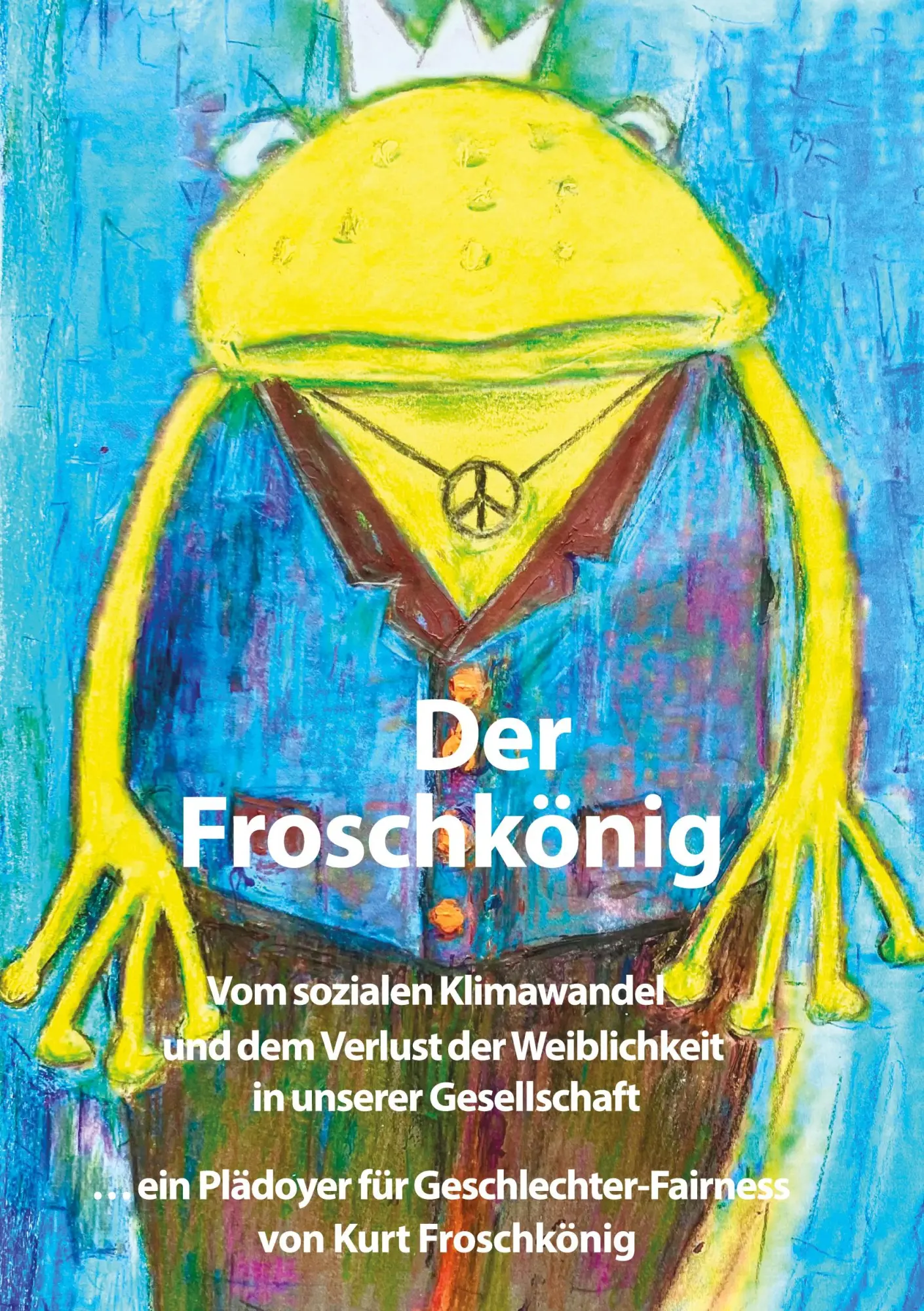 Cover: 9783759799869 | Der Froschkönig | Kurt Froschkönig | Taschenbuch | 210 S. | Deutsch
