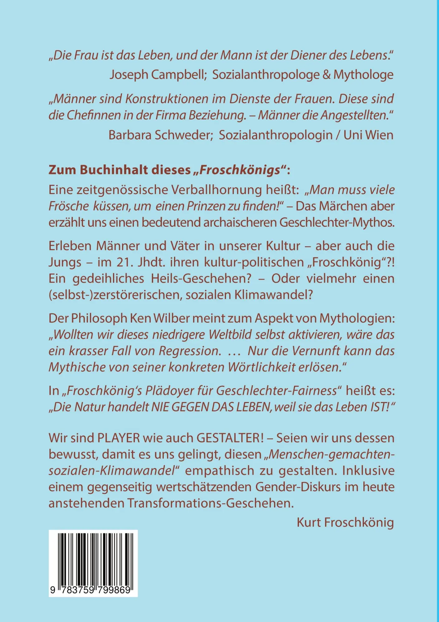 Rückseite: 9783759799869 | Der Froschkönig | Kurt Froschkönig | Taschenbuch | 210 S. | Deutsch