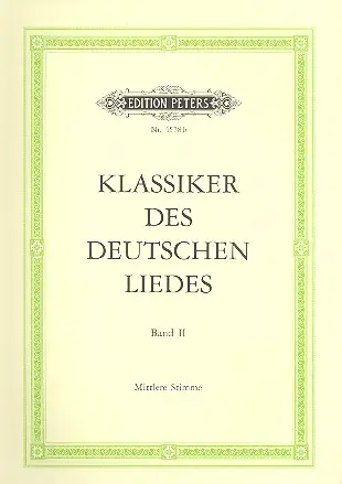 Cover: 9790014029869 | Die Klassiker des deutschen Liedes 2 | Gesang &amp; Klavier Alben | Buch
