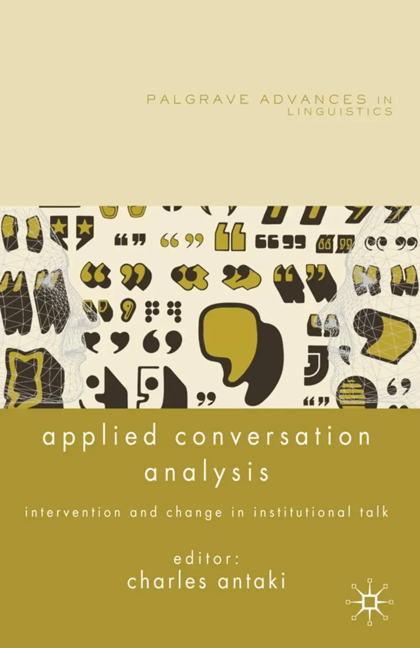 Cover: 9780230229969 | Applied Conversation Analysis | C. Antaki | Taschenbuch | xii | 2011