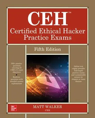 Cover: 9781264269969 | Ceh Certified Ethical Hacker Practice Exams, Fifth Edition | Walker
