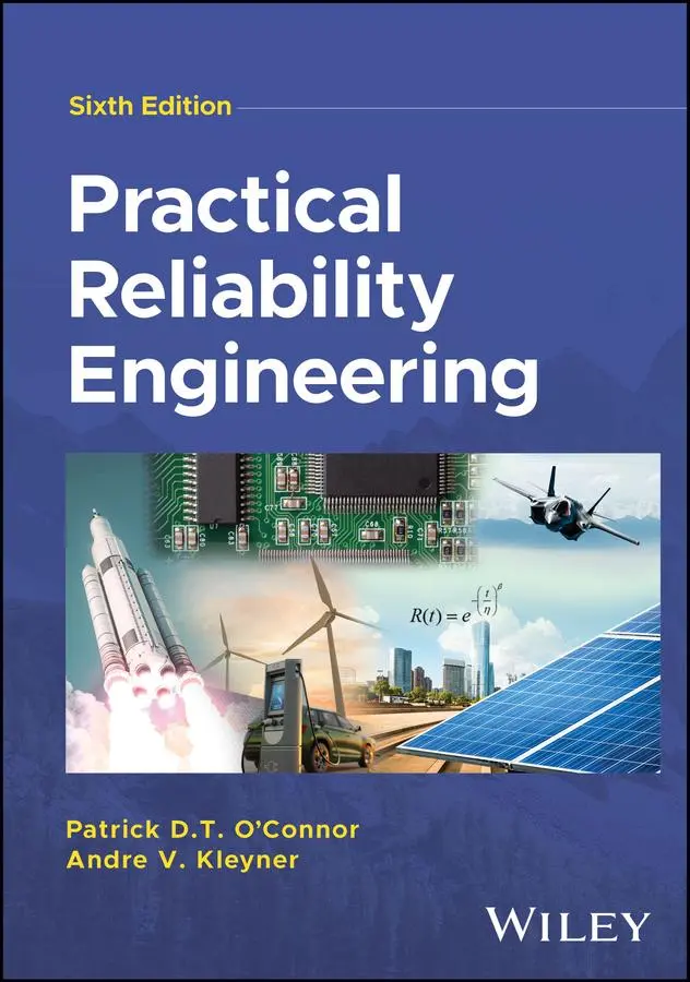 Cover: 9781394199969 | Practical Reliability Engineering | Andre V. Kleyner (u. a.) | Buch Cover: 9781394199969 | Practical Reliability Engineering | Andre V. Kleyner (u. a.) | Buch