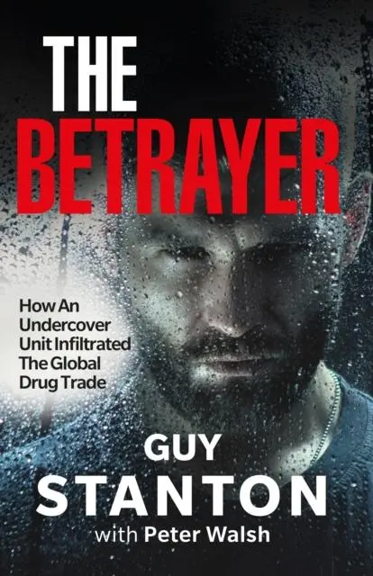 Cover: 9781908479969 | The Betrayer | Guy Stanton | Taschenbuch | Kartoniert / Broschiert