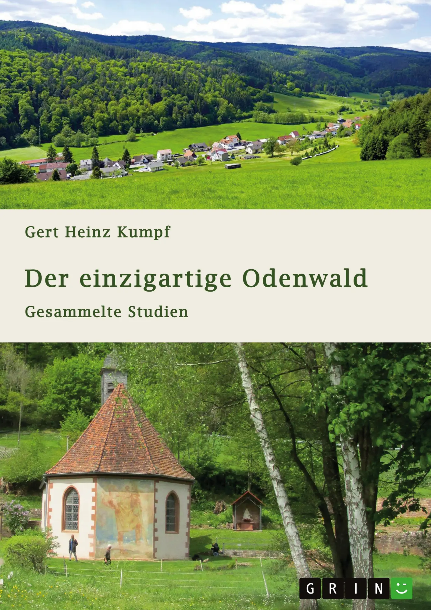 Cover: 9783346859969 | Der einzigartige Odenwald. Gesammelte Studien | Gert Heinz Kumpf
