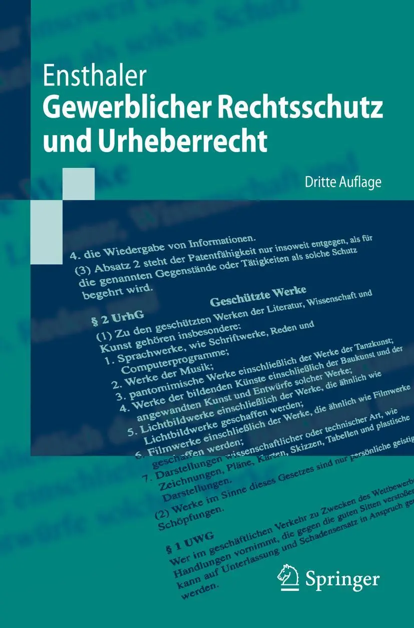 Cover: 9783540899969 | Gewerblicher Rechtsschutz und Urheberrecht | Jürgen Ensthaler | Buch