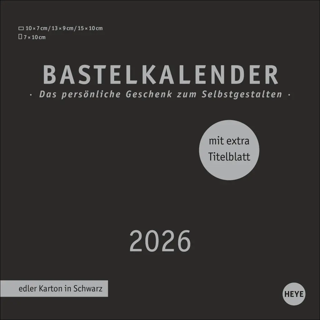 Cover: 9783756409969 | Premium-Bastelkalender schwarz klein 2026 | Heye | Kalender | 14 S.