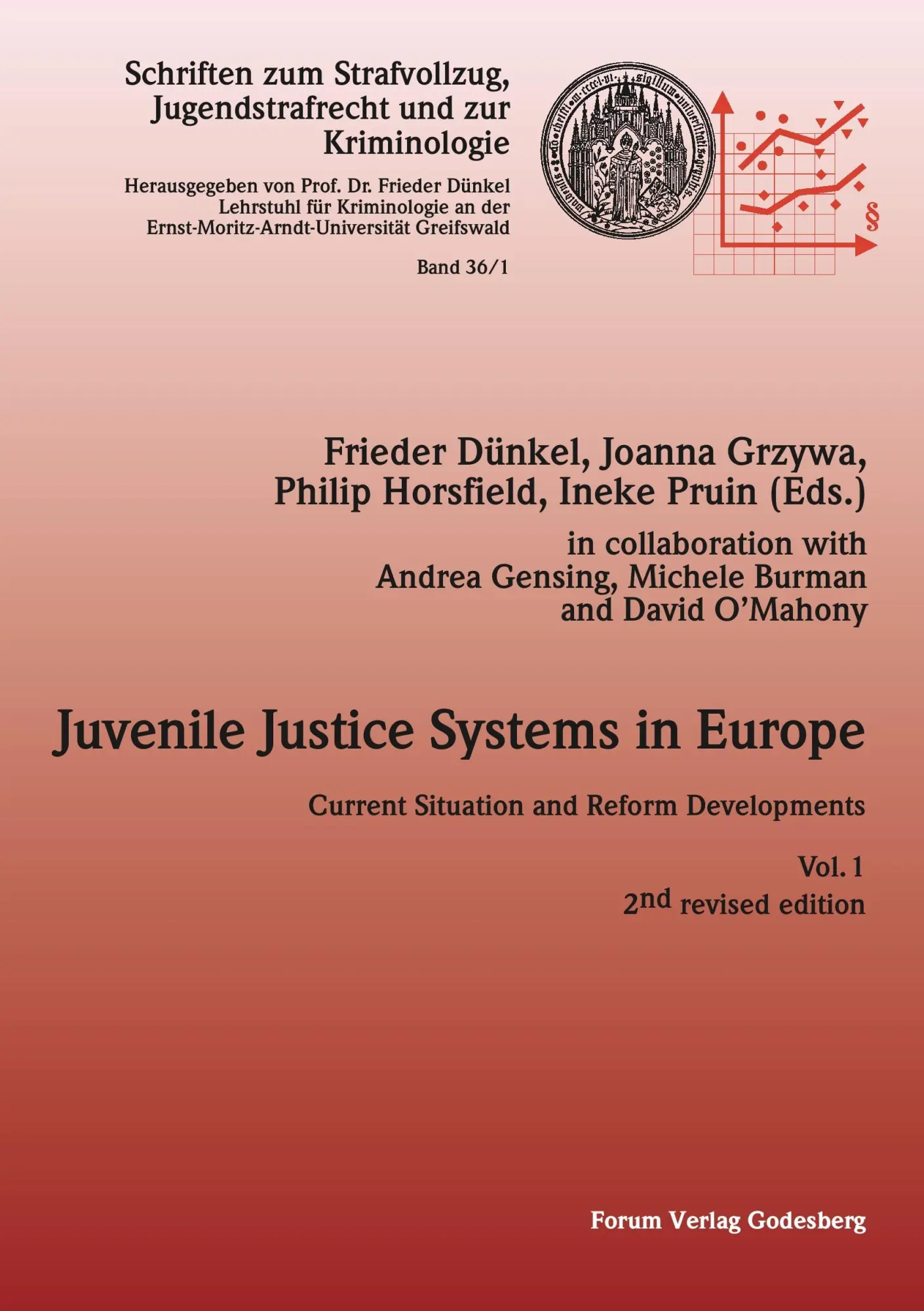 Cover: 9783936999969 | Juvenile Justice Systems in Europe | Frieder Dünkel (u. a.) | Buch
