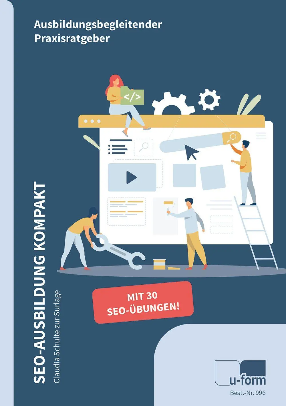 Cover: 9783955329969 | SEO-Ausbildung KOMPAKT | Ausbildungsbegleitender Praxisratgeber | Buch