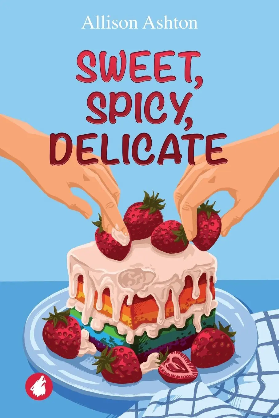 Cover: 9783963249969 | Sweet, Spicy, Delicate | Allison Ashton | Taschenbuch | Englisch