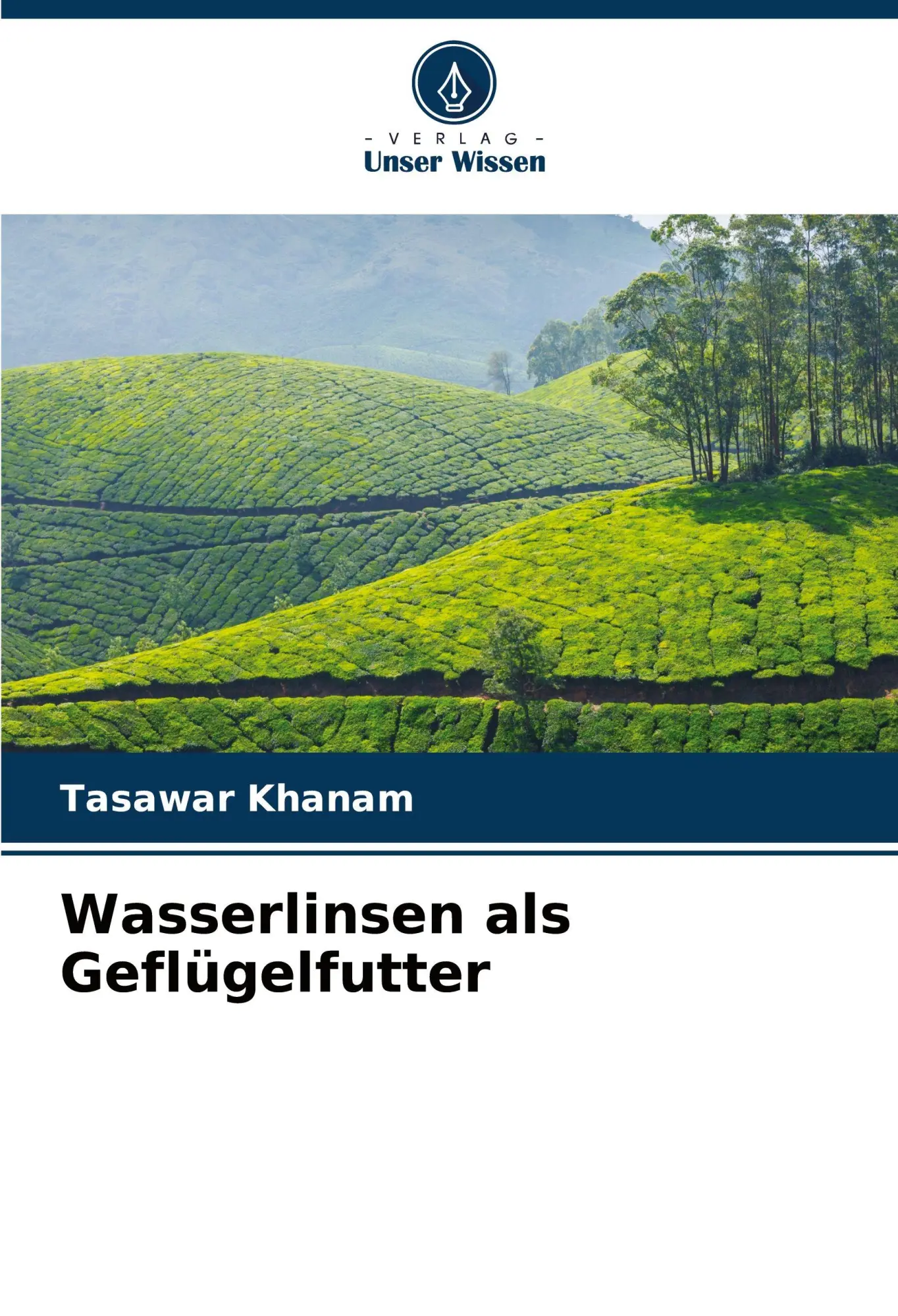 Cover: 9786208499969 | Wasserlinsen als Geflügelfutter | Tasawar Khanam | Taschenbuch | 64 S.
