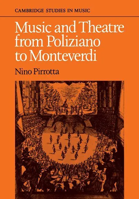 Cover: 9780521090070 | Music and Theatre from Poliziano to Montiverdi | Nino Pirrotta (u. a.)