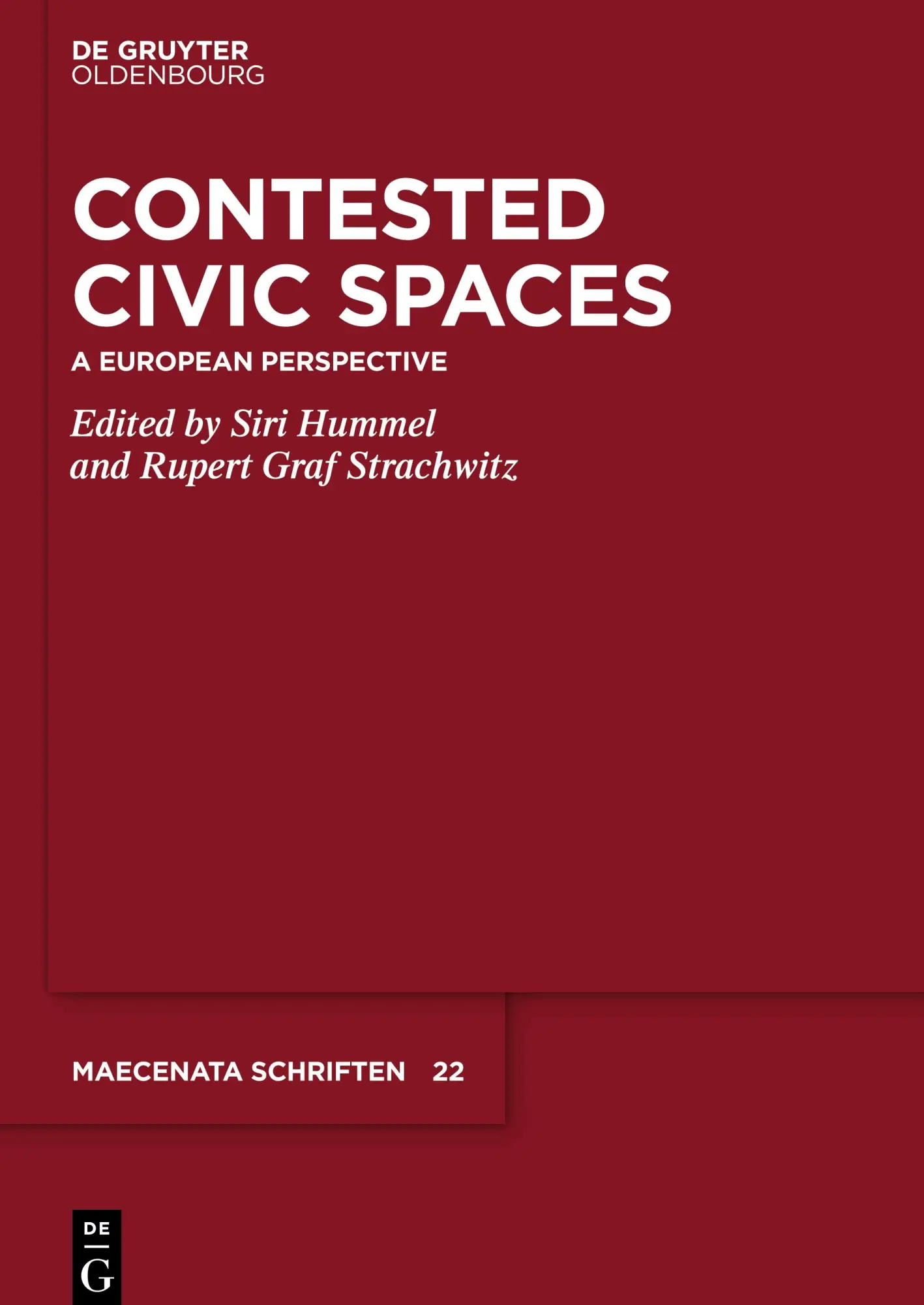 Contested Civic Spaces: A European Perspective (Maecenata Schriften, 22)