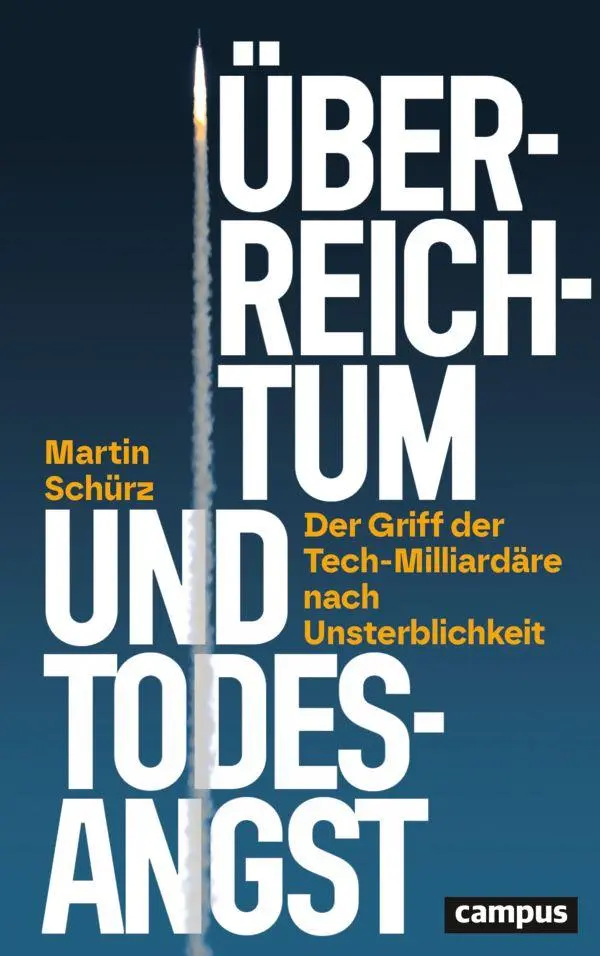 Cover: 9783593520070 | Überreichtum und Todesangst | Martin Schürz | Taschenbuch | 232 S.