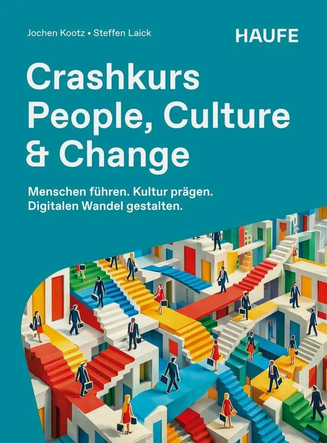 Cover: 9783648200070 | Crashkurs People, Culture &amp; Change | Jochen Kootz (u. a.) | Buch